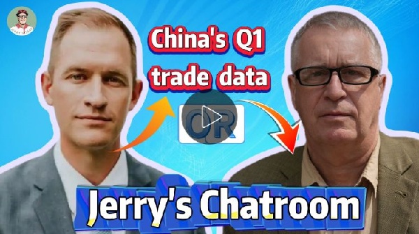 Jerry聊天室|美国百万粉丝网红：一季度经济数据亮眼中国手中底牌丰富